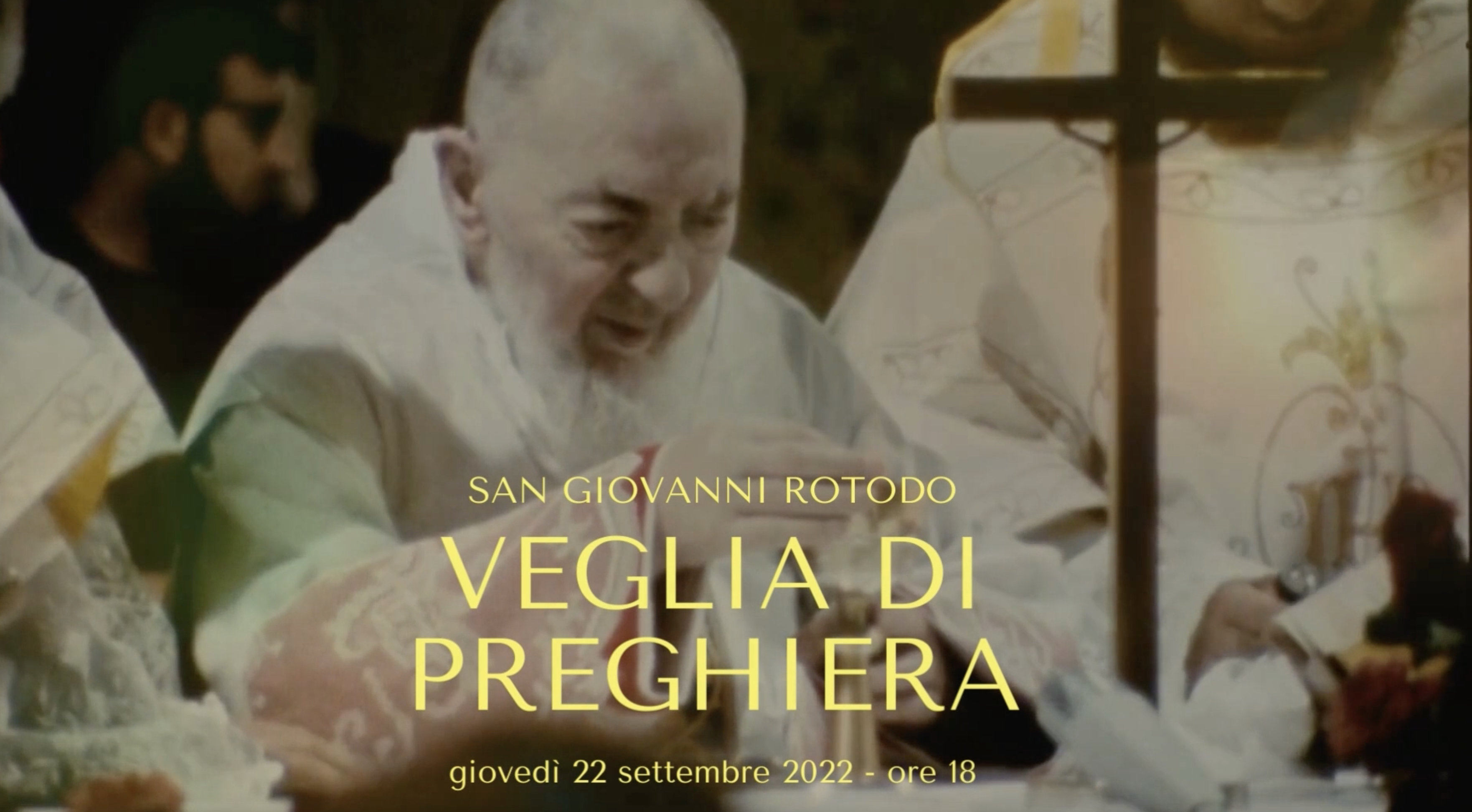 Torna la Veglia di Preghiera di Padre Pio a San Giovanni Rotondo - Tele  Radio Padre Pio